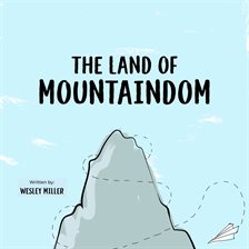 Cover image for The Land of Mountaindom