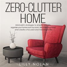Cover image for Zero-Clutter Home