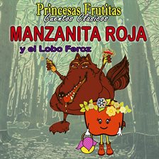 Cover image for Manzanita Roja y el Lobo Feroz