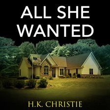 Cover image for All She Wanted