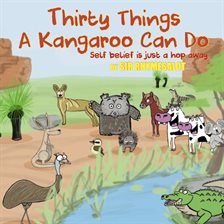 Cover image for Thirty Things a Kangaroo Can Do