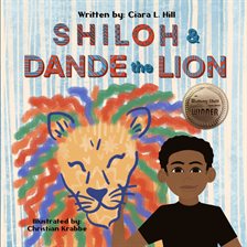 Cover image for Shiloh and Dande the Lion