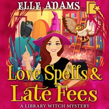Cover image for Love Spells & Late Fees