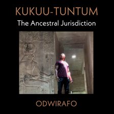 Cover image for Kukuu-Tuntum: The Ancestral Jurisdiction