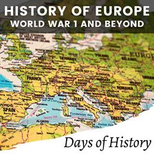 Imagen de portada para History of Europe, World War I and Beyond