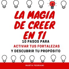 Magia de Creer en ti, La