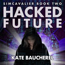 Cover image for Hacked Future