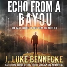Cover image for Echo From a Bayou