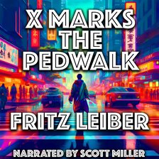 Cover image for X Marks the Pedwalk