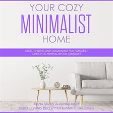 Cover image for Your Cozy Minimalist Home