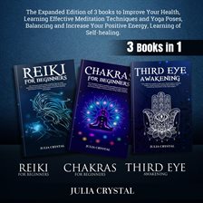 Cover image for Reiki for Beginners + Chakras for Beginners + Third Eye Awakening