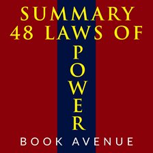 The 48 Laws of Power Summary and Full List