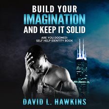 Cover image for Build Your Imagination and Keep It Solid
