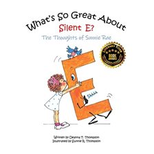 Cover image for What's So Great About Silent E?