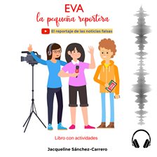 Cover image for Eva, la pequeña reportera