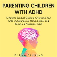 Cover image for Parenting Children With ADHD