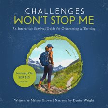 Imagen de portada para Challenges Won't Stop Me