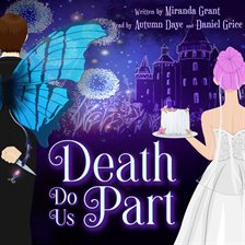 Imagen de portada para Death Do Us Part