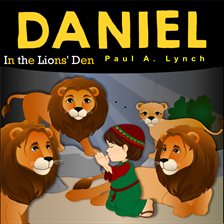 Cover image for Daniel in the Lions' Den