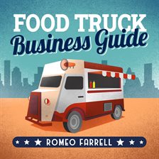 Cover image for Food Truck Business Guide