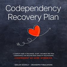 Imagen de portada para Codependency Recovery Plan
