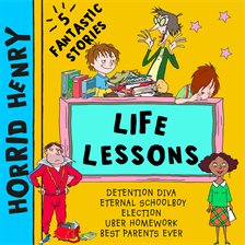 Cover image for Horrid Henry's Life Lessons