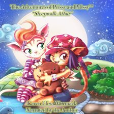 Imagen de portada para The Adventures of Prissy and Missy™
