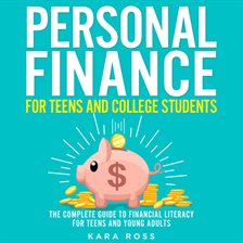 Imagen de portada para Personal Finance for Teens and College Students