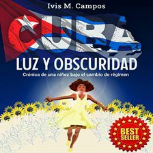 Cover image for Cuba, Luz y Obscuridad