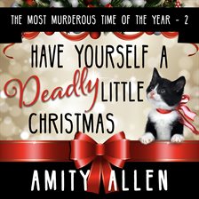 Cover image for Have Yourself a Deadly Little Christmas