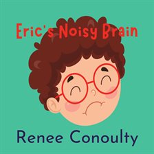 Cover image for Eric's Noisy Brain