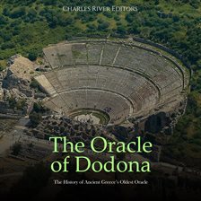 Cover image for The Oracle of Dodona: The History of Ancient Greece's Oldest Oracle