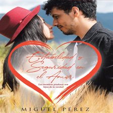 Cover image for Estabilidad y Seguridad en el Amor