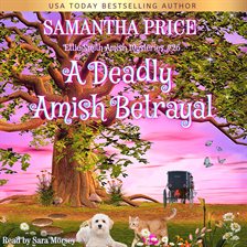 Cover image for A Deadly Amish Betrayal