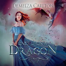 Cover image for Once Upon a Dragon