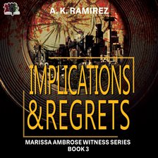 Imagen de portada para Implications & Regrets