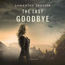 Cover image for The Last Goodbye