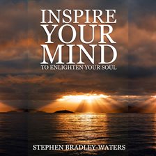 Cover image for Inspire Your Mind to Enlighten Your Soul