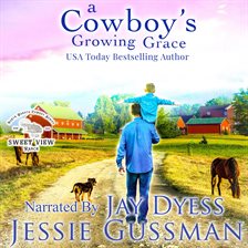 Imagen de portada para A Cowboy's Growing Grace