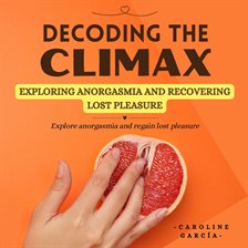Cover image for Decoding the Climax