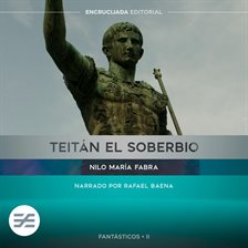 Cover image for Teitán el Soberbio