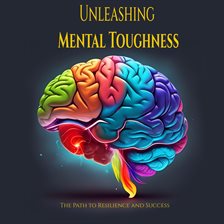 Cover image for Unleashing Mental Toughness
