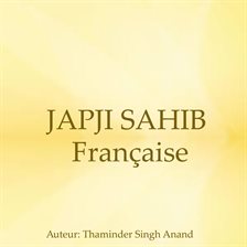 Japji sahib française,voyage pour l'âme
