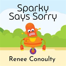 Cover image for Sparky Says Sorry