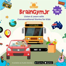 Cover image for BrainGymJr: Listen and Learn With Conversational Stories (Age 7-8 years) - III