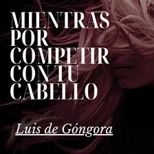 Cover image for Mientras por competir con tu cabello