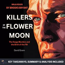 Cover image for Summary: Killers of the Flower Moon