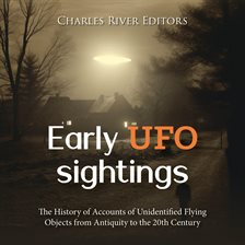 Cover image for Early UFO Sightings: The History of Accounts of Unidentified Flying Objects From Antiquity to the 20