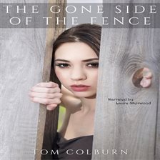 Cover image for The Gone Side of the Fence