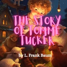 Cover image for The Story of Tommy Tucker